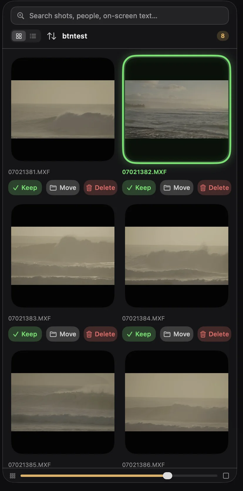 The footage side panel — Keep, Move and Delete on every clip